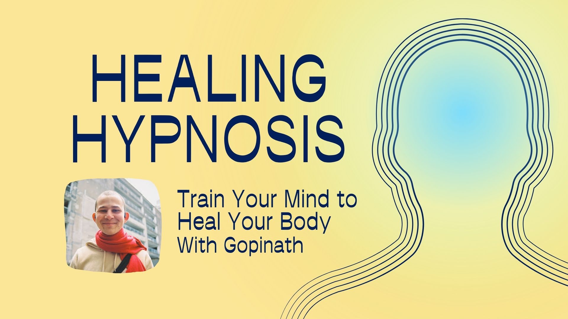 Healing Hypnosis: Train Your Mind to Heal Your Body